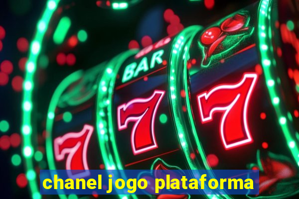 chanel jogo plataforma